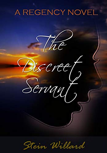 A Recency Novel The Discreet Servant by Stein Willard