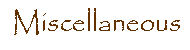 Miscellaneous